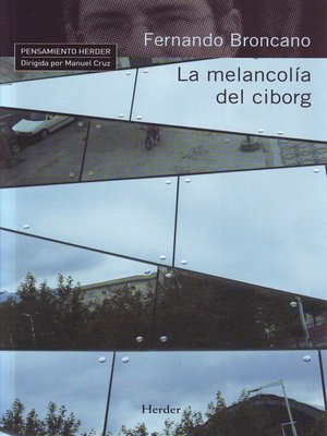 cover image of La melancolía del ciborg